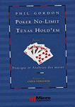 Poker No-Limit Texas Hold'em : tome 2 pratique et analyses des mains/Micro Application/2007